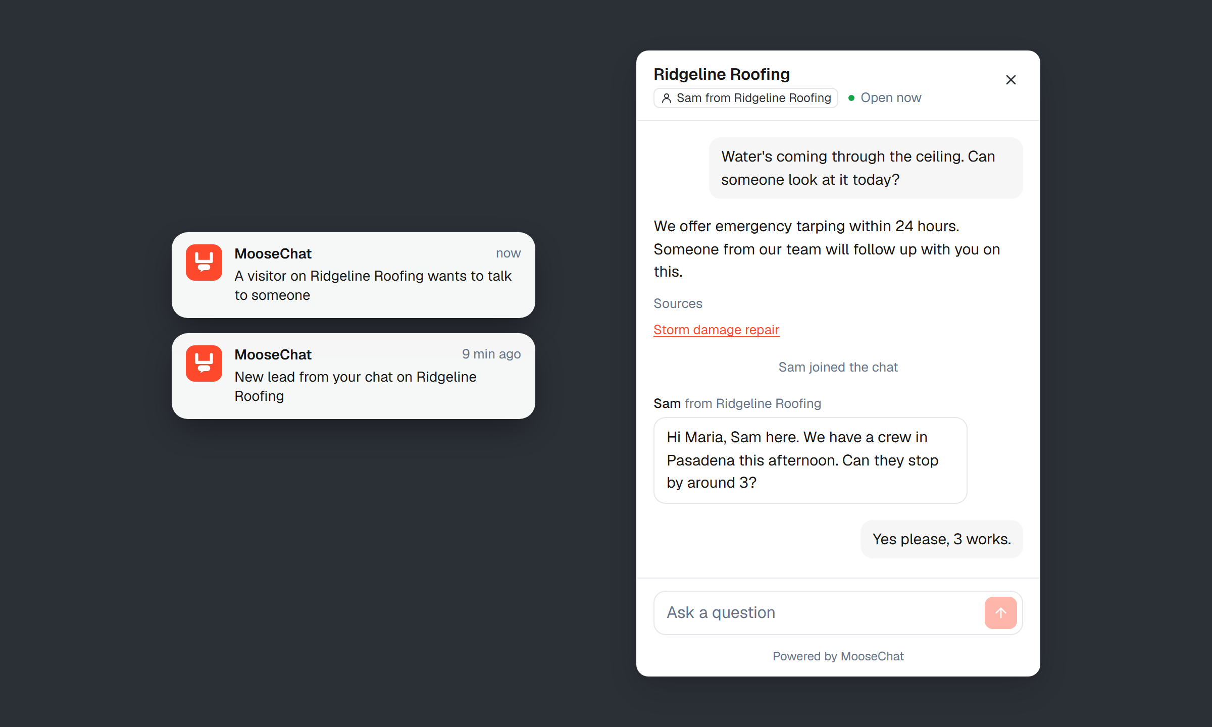 Two phone notifications from MooseChat: a visitor on Ridgeline Roofing wants to talk to someone, and a new lead. Beside them, the chat: the visitor asks if someone can look at a leak today, Sam from Ridgeline Roofing joins and offers a crew at 3, and the visitor says yes.
